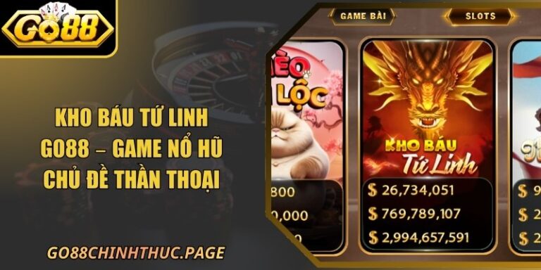 Kho Báu Tứ Linh Go88 – Game Nổ Hũ Chủ Đề Thần Thoại