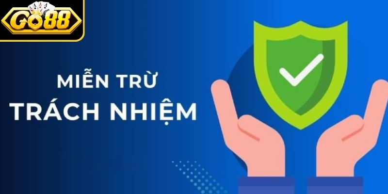 Go88 và các trường hợp hệ thống từ chối trách nhiệm
